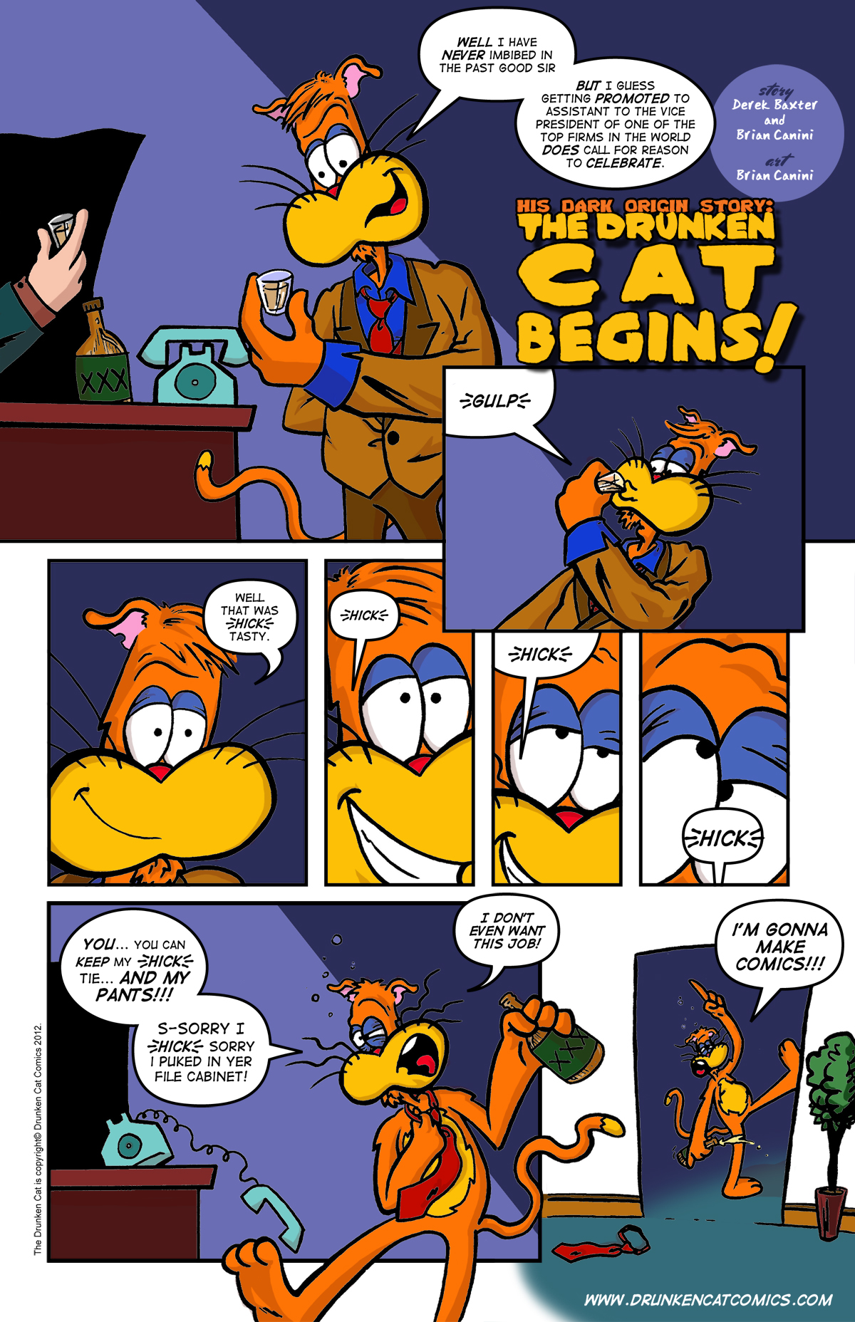 The Drunken Cat Begins!