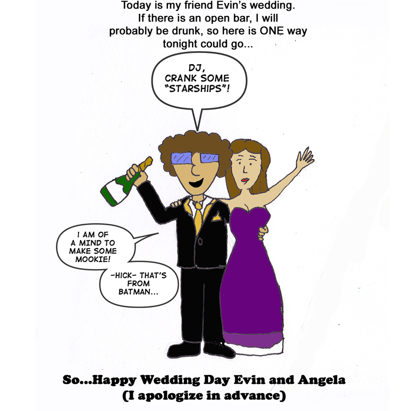 Happy Wedding, Evin and Angela